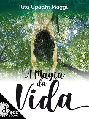 cover image of A magia da vida